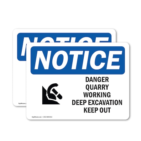 Signmission Danger Quarry Workings Deep Sign With Symbol, 10 in W x Rectangle, Vinyl Decal OS-2PACK-NS-D-710-L-10915
